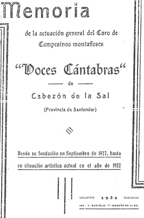 Memoria de la actuación del coro de Campesinos Montañeses - 1932 Cántabras
